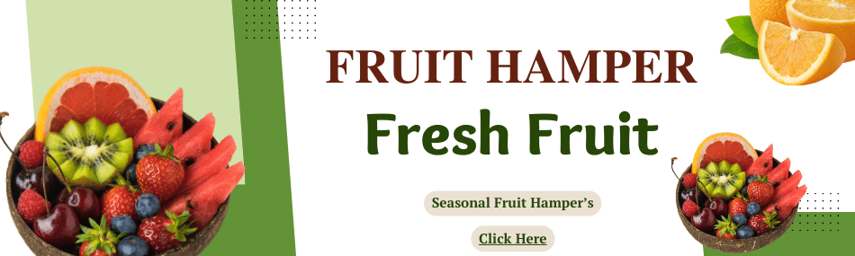 Fruit Hampers